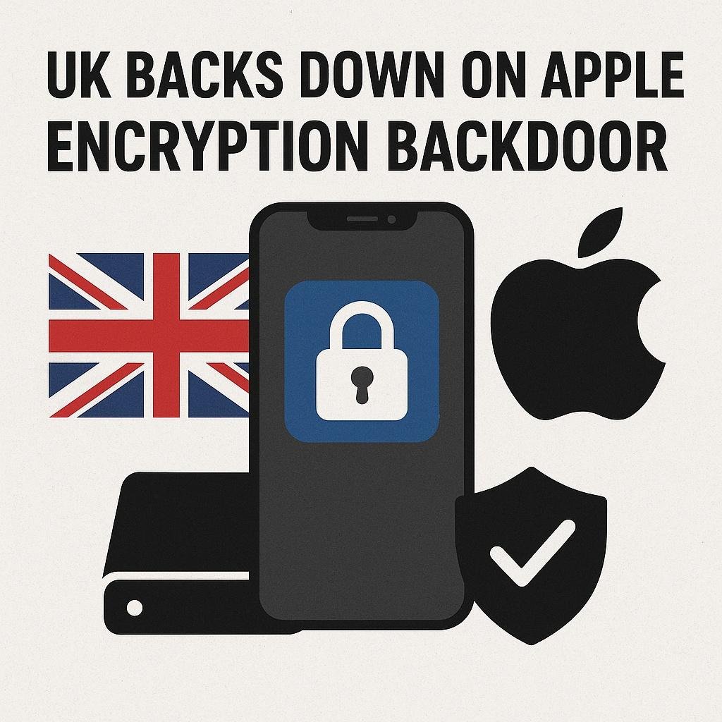 UK Backs Down On Apple Encryption Backdoor: What It Means For Your Data